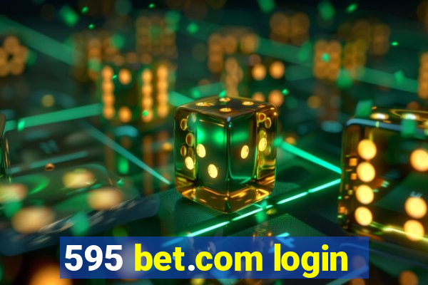 595 bet.com login